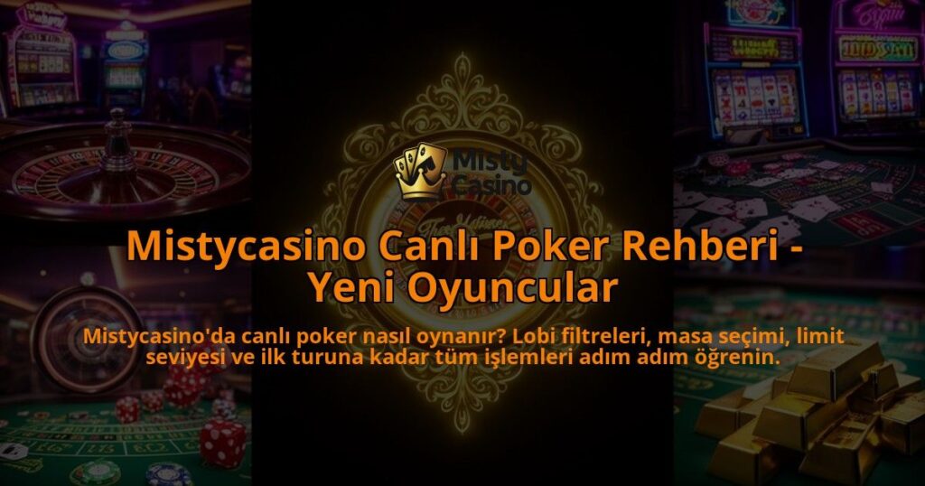 Mistycasino-Canli-Poker-Rehberi---Yeni-Oyuncular-overlay-1786628698.jpg
