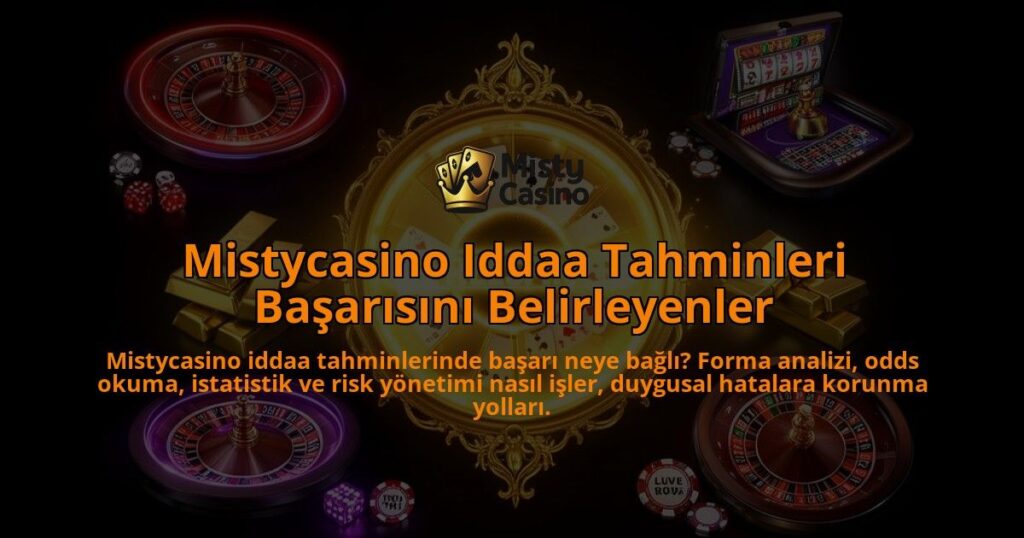 Mistycasino-Iddaa-Tahminleri-Basarisini-Belirleyenler-overlay-1786616261.jpg